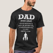 T-shirt Dad Definition Papa Father Daddy Stepdad Daughter (Devant)