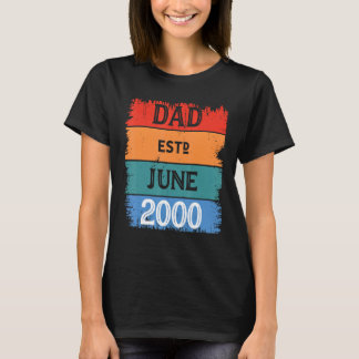 T-shirt Dad Est June 2000 Proud Papa Grandpa Best Daddy Le