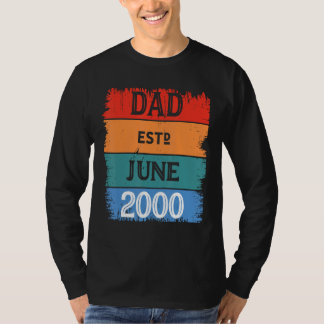 T-shirt Dad Est June 2000 Proud Papa Grandpa Best Daddy Le