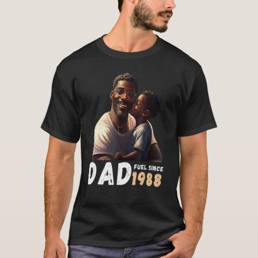 T-shirt Dad Fuel Since 1988 Quote Black King Magic Fathers (Devant)
