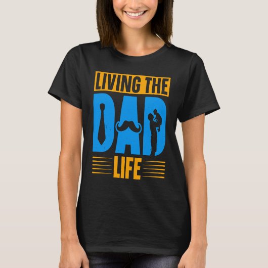 T-shirt Dad Life Fathers Day Future Dad First Time Daddy (Devant)