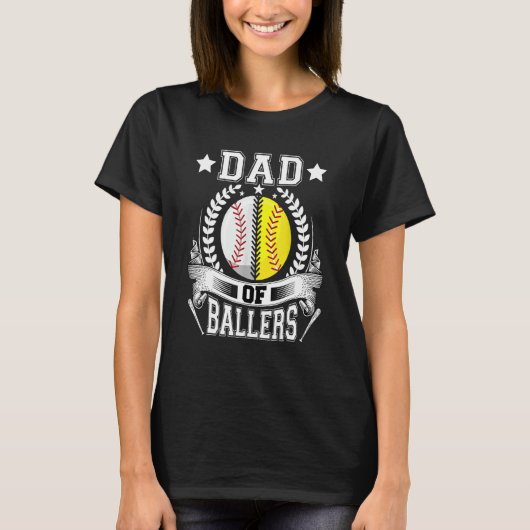 T-shirt Dad Of Ballers  Daddy Of Softball Player Fathers D (Devant)