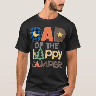 T-shirt Dad of The Happy Camper  Camping Trip Daddy Father