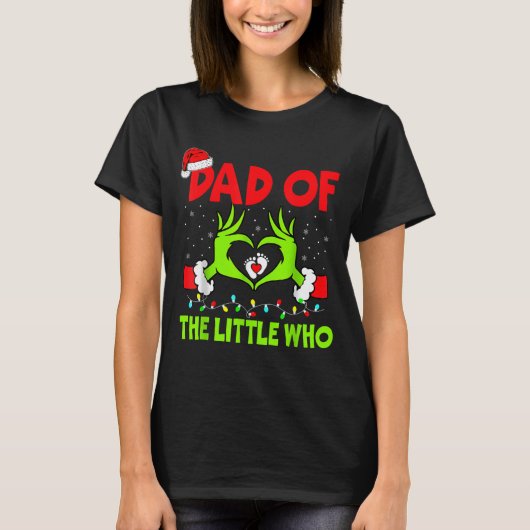 T-shirt Dad Of The Little Who Funny Christmas Pregnancy An (Devant)