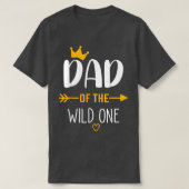 T-shirt DAD of the Wild One Fathers Day New Dad  (Design devant)