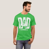 T-shirt DAD Père Skate Skateboard pour Skateboarder vi (Devant entier)