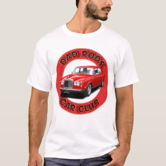 T-Shirt Dad Rods Car Club Rouge Rolling Royal
