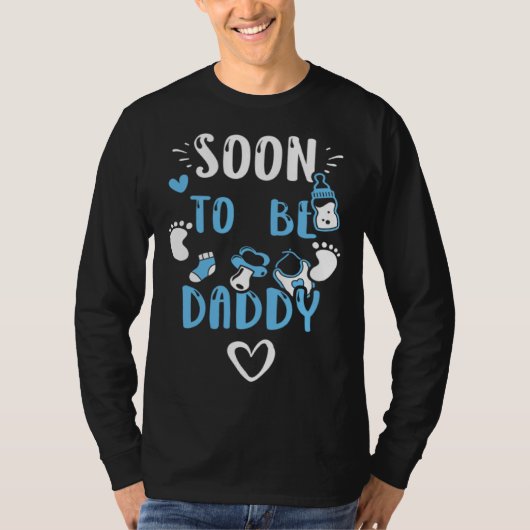 T-shirt Dad Soon To Be Daddy  Baby Boy Sayings (Devant)