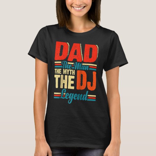 T-shirt Dad The Man The Myth The DJ Legend Raglan Baseball (Devant)