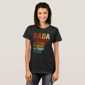 T-shirt Dada Handsome Strong Smart Funny Fathers Day (Devant entier)