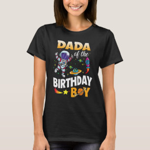 T-shirt Dada of the Birthday Boy Astronaut de l'espace