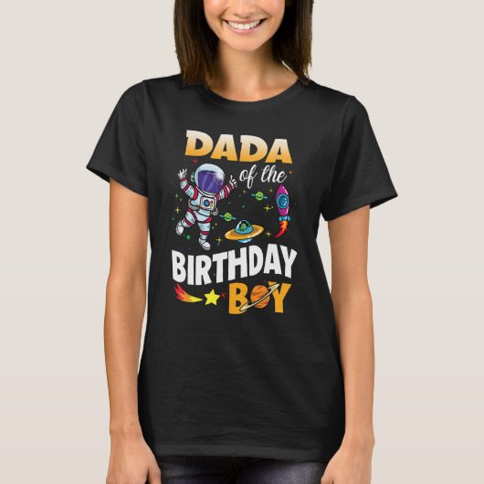 T-shirt Dada of the Birthday Boy Astronaut de l'espace (Devant)