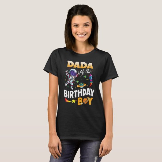 T-shirt Dada of the Birthday Boy Astronaut de l'espace (Devant entier)