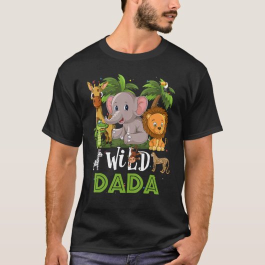 T-shirt Dada Of The Wild Zoo Anniversaire Safari Jungle An (Devant)