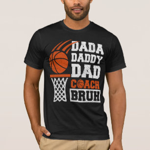 T-shirt dada papa entraîneur bruh Basketball Fête des père