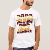 T-shirt Dada papa papa Bruh (Devant)