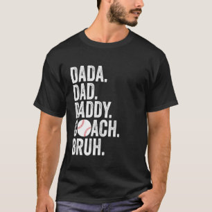 T-shirt Dada Papa Papa Bruh Cool de baseball entraîneur pè