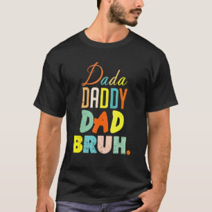 T-shirt Dada Papa Papa Bruh Fête des pères Fils Et Père