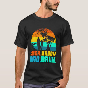 T-shirt Dada papa papa Bruh Fête des pères Gag 2022 1