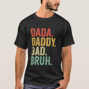 T-shirt Dada Papa Papa Bruh Qui Aime Du Fils Garçons Père