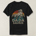 T-shirt Dadasaurus Dinosaur Dad Dada Saurus Father's Day<br><div class="desc">Get this funny saying outfit for your special proud Dad from daughter, son, on father's day or christmas, or any other Occasion. show how much your dad is loved and appreciated. A retro and vintage dinosaur lovers design style, to show your daddy that he's the coolest and world's best father...</div>