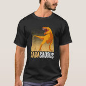 T-shirt Dadasaurus Papa Pour Être Papasaurus (Devant)