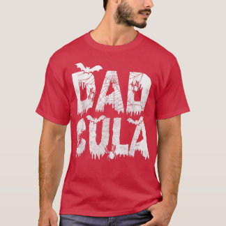 T-shirt Dadcula Dadcula Halloween Papa Dracula Costume Mom