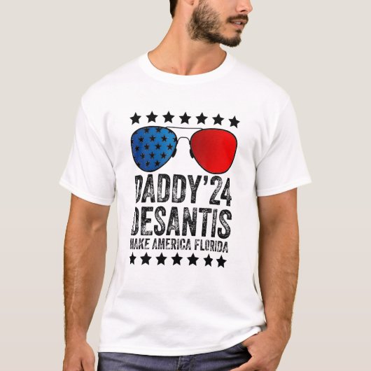 T-shirt Daddy 2024 Desantis Make America Florida 1 (Devant)