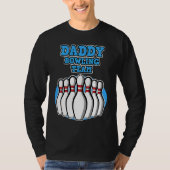 T-shirt Daddy Bowling Team  Bowling  Father's Day (Devant)