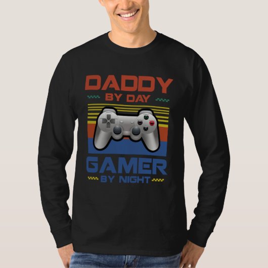 T-shirt Daddy By Day Gamer By Night For Men Best (Devant)