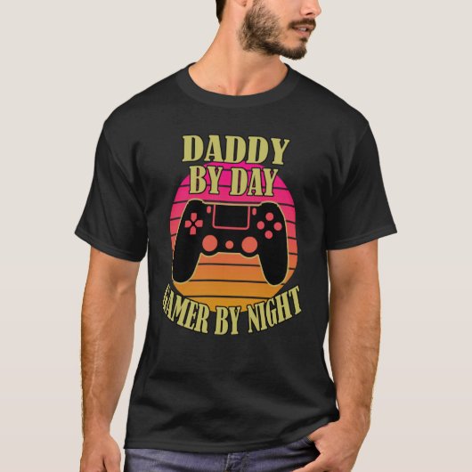 T-shirt Daddy By Day Gamer By Night Video Game Controller (Devant)