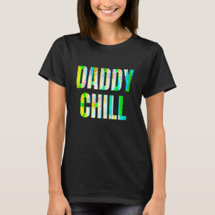 T-shirt Daddy Chill Drôle Viral Tik Meme Tendance Éprouvan