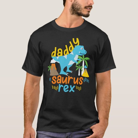 T-shirt Daddy Dad Saurus Rex Dinosaur Dino for Father (Devant)