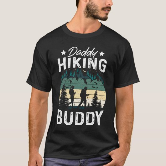 T-shirt Daddy Hiking Buddy Mountain Camping Hiker Hiking f (Devant)
