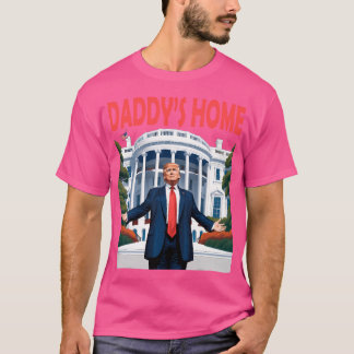 T-shirt Daddy Maison Blanche Maison De Trump Fan Politique