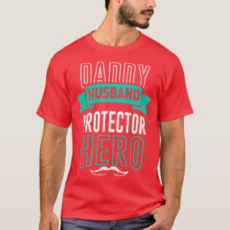 T-shirt Daddy Mari Protecteur Héros Papa Lover