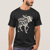 T-shirt Daddy Moose Funny Cadeaux Fêtes des pères Hommes P (Devant)