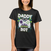 T-shirt Daddy Of The Birthday Boy Matching Video Game Birt (Devant)