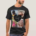 T-shirt Daddy Photo Collage Best Papa Texte personnalisé<br><div class="desc">Daddy Photo Collage Best Papa Texte personnalisé</div>