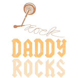 T-shirt Daddy Rocks - Cadeau Pour Papa