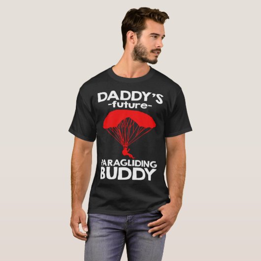 T-shirt Daddy s Future Paragliding Buddy (Devant entier)