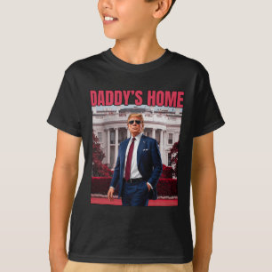 T-shirt Daddy's Home Trump Return 45 47 Funny Trump 2024