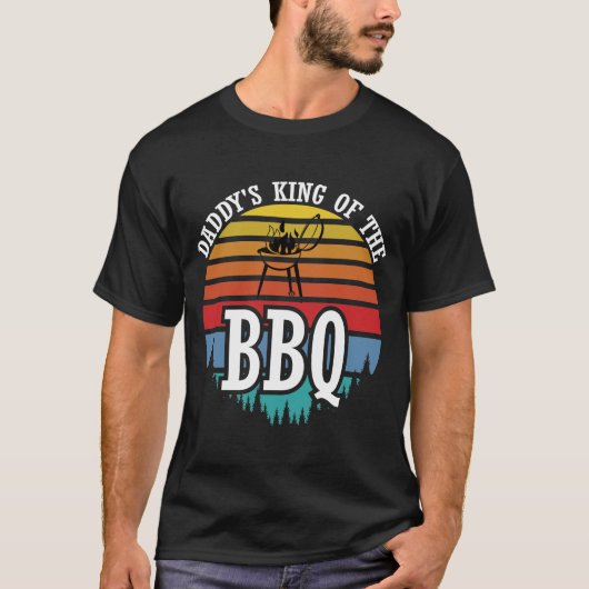 T-shirt Daddy's King Of The Bbq Funny BBBQ Grilling Gift (Devant)