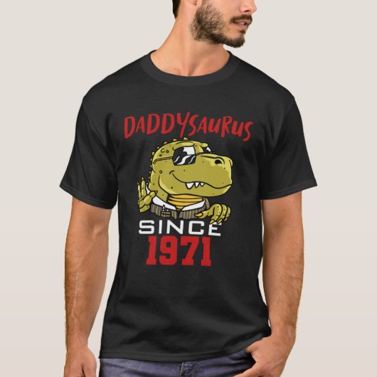 T-shirt Daddysaurus since 1971 (Devant)