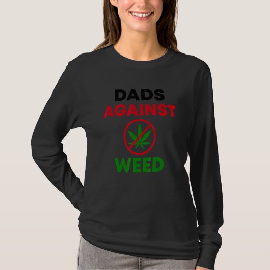 T-shirt Dads Against Weed Gardening Lawn Mowing Fathers (Devant)