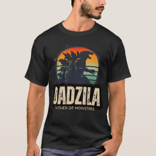 T-shirt "Dadzilla : Le Père légendaire des monstres"