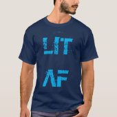 T-shirt "d'AF de LIT" (Devant)