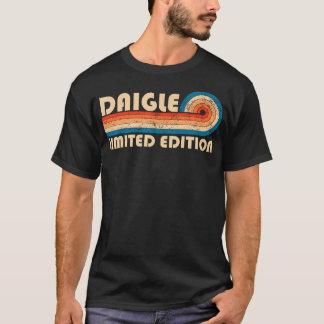 T-shirt DAIGLE Nom de famille Retro Vintage 80s 90s Annive
