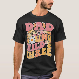 T-shirt Daisy Anniversaire Papa Jeune Sauvage 3 Bohème 3An