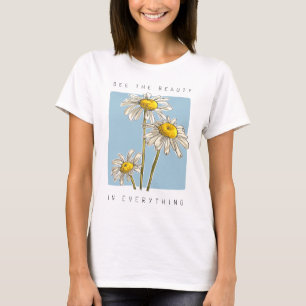 T-shirt Daisy Flowers Beauté Slogan